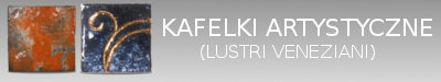 Kafelki artystyczne - LUSTRI VENEZIANI